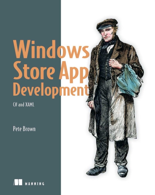 Windows Store App Development: C# and XAML : C# and XAML, EPUB eBook