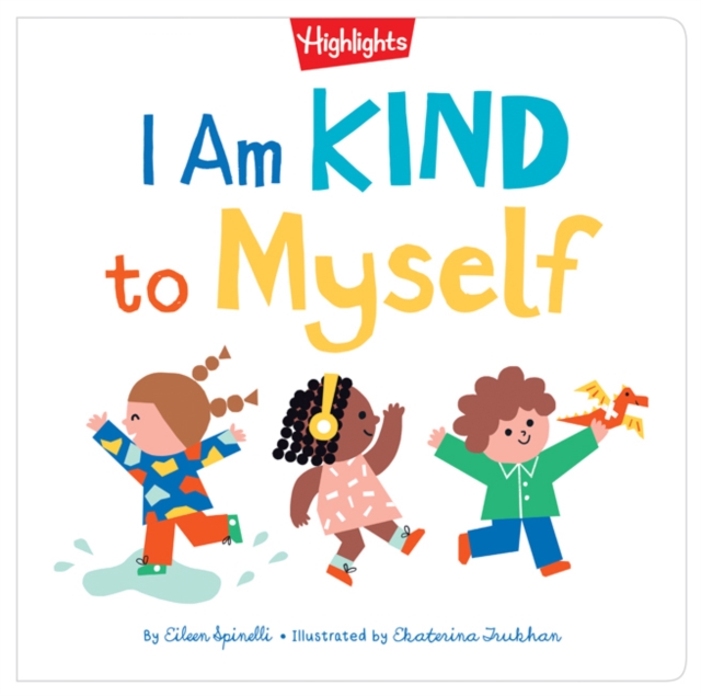 I Am Kind to Myself, Hardback Book