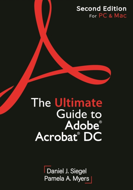The Ultimate Guide to Adobe Acrobat DC, Second Edition, EPUB eBook