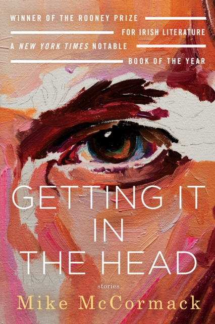Getting It in the Head: Stories, EPUB eBook