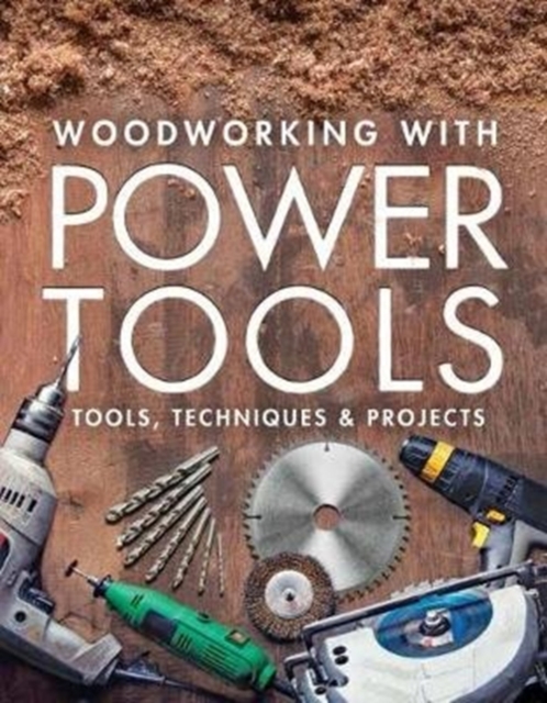 Woodworking with Power Tools, Paperback / softback Book