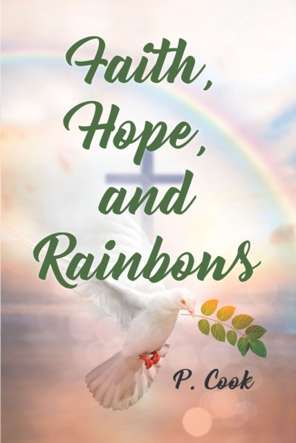 Faith, Hope, and Rainbows, EPUB eBook