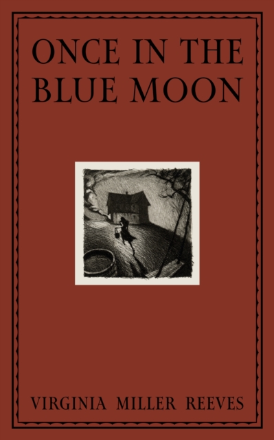 Once in the Blue Moon, Hardback Book