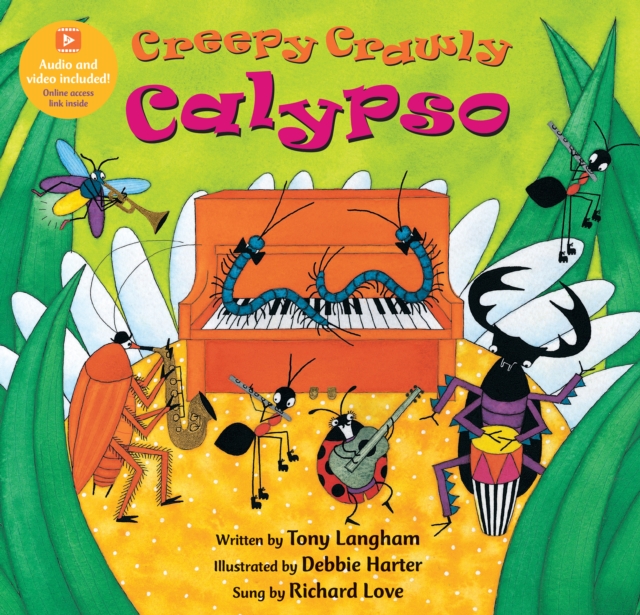 Creepy Crawly Calypso, Paperback / softback Book