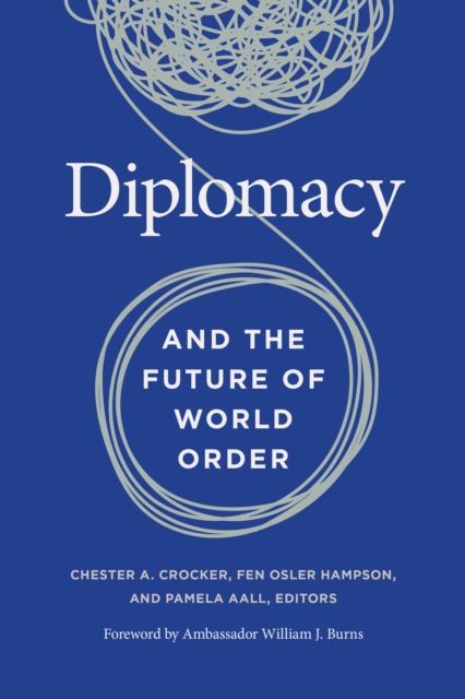 Diplomacy and the Future of World Order, EPUB eBook