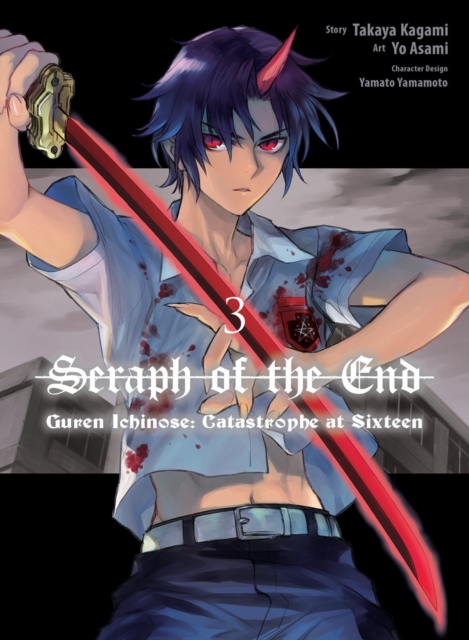 Seraph Of The End: Guren Ichinose: Catastrophe At Sixteen (manga) 3, Paperback / softback Book