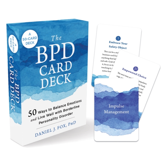 The BPD Card Deck : 52 Ways to Balance Emotions and Live Well with Borderline Personality Disorder, Multiple-component retail product Book