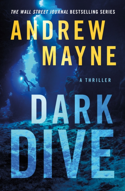 Dark Dive : A Thriller, Paperback / softback Book