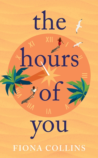 The Hours of You, Paperback / softback Book