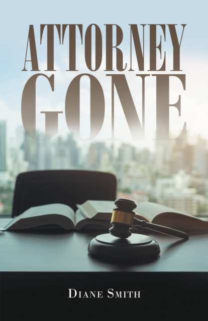Attorney Gone, EPUB eBook