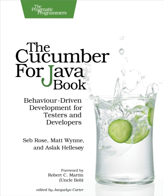 The Cucumber for Java Book : Behaviour-Driven Development for Testers and Developers, EPUB eBook