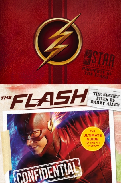 The Flash: The Secret Files of Barry Allen : The Ultimate Guide to the Hit TV Show, EPUB eBook