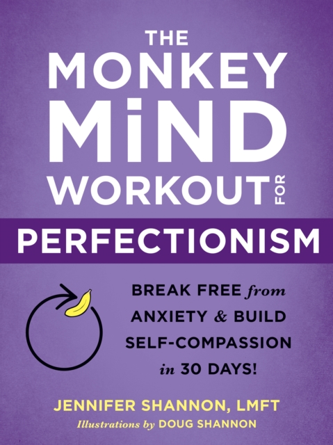 Monkey Mind Workout for Perfectionism, EPUB eBook