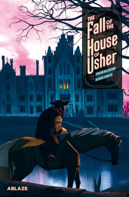 The Fall of the House of Usher: A Graphic Novel, Hardback Book
