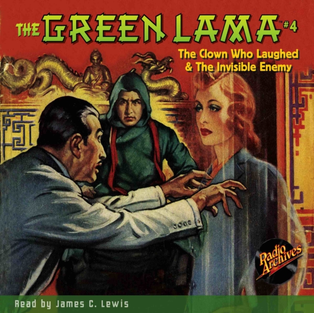 The Green Lama #4 The Clown Who Laughed & The Invisible Enemy, eAudiobook MP3 eaudioBook