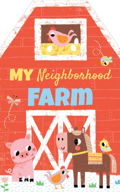 My Neighborhood Farm, Board book Book