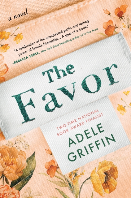 The Favor : A Novel, Paperback / softback Book