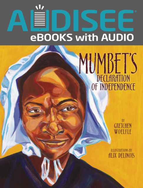 Mumbet's Declaration of Independence, EPUB eBook