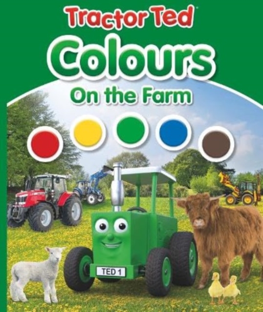 Tractor Ted Colours on the Farm, Hardback Book