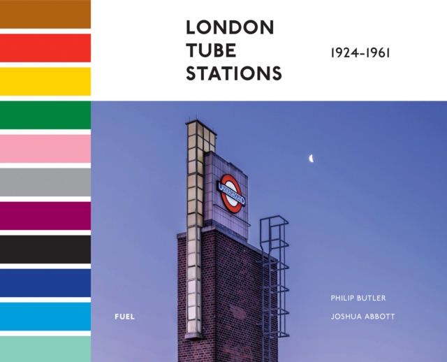 London Tube Stations 1924-1961, Hardback Book