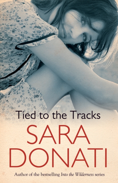 Tied To The Tracks, EPUB eBook