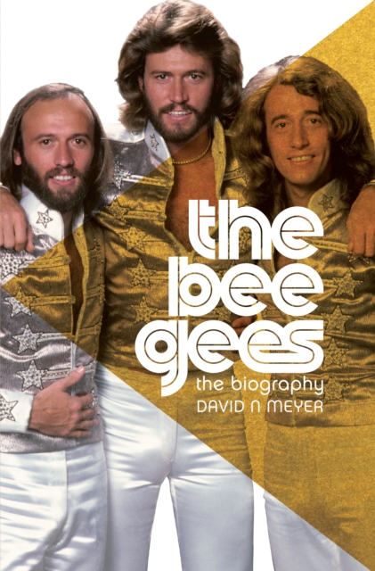 The Bee Gees : The Biography, EPUB eBook
