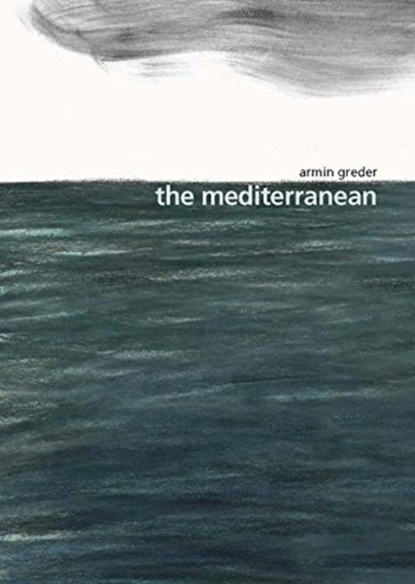 The Mediterranean, Hardback Book