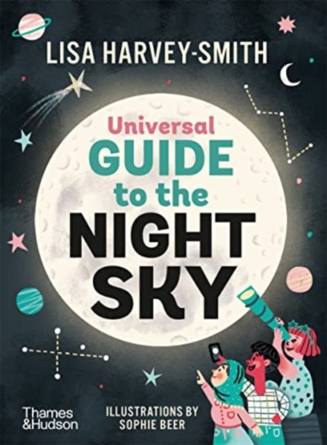 The Universal Guide to the Night Sky, Paperback / softback Book