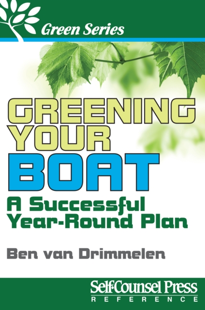 Greening Your Boat : A Successful Year-Round Plan, EPUB eBook