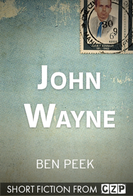 John Wayne : Short Story, EPUB eBook
