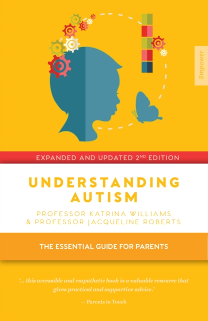 Understanding Autism : The essential guide for parents, EPUB eBook
