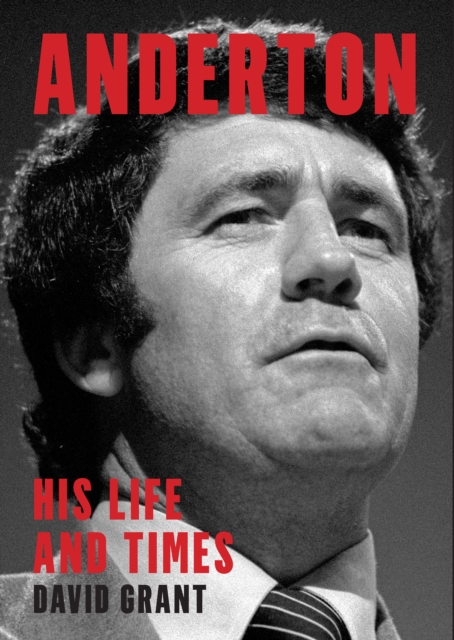 Anderton : His Life and Times, EPUB eBook