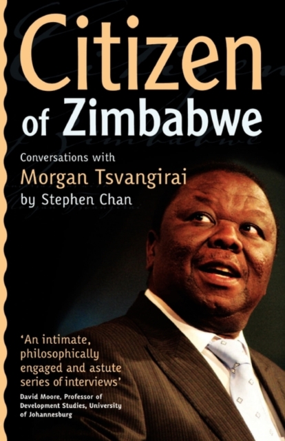 Citizen of Zimbabwe : Conversations with Morgan Tsvangirai, PDF eBook