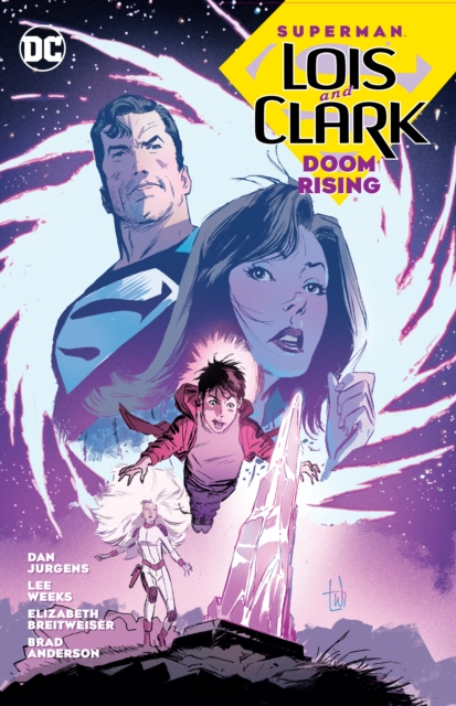 Superman: Lois and Clark: Doom Rising, Paperback / softback Book