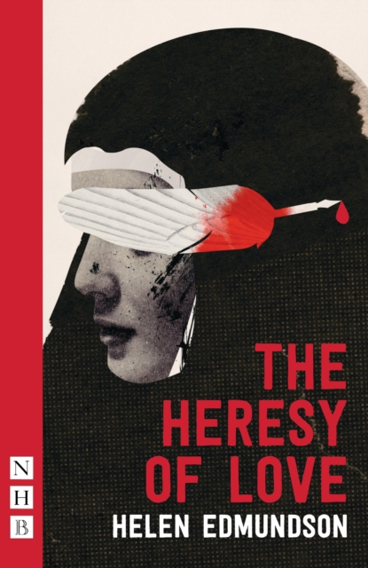 The Heresy of Love (NHB Modern Plays), EPUB eBook
