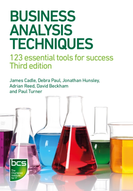 Business Analysis Techniques : 123 essential tools for success, PDF eBook