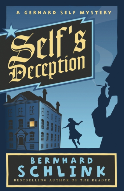 Self's Deception : A Gerhard Self Mystery, EPUB eBook