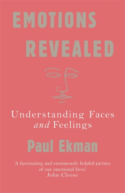 Emotions Revealed : Understanding Faces and Feelings, EPUB eBook