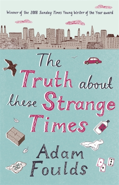 The Truth About These Strange Times, EPUB eBook
