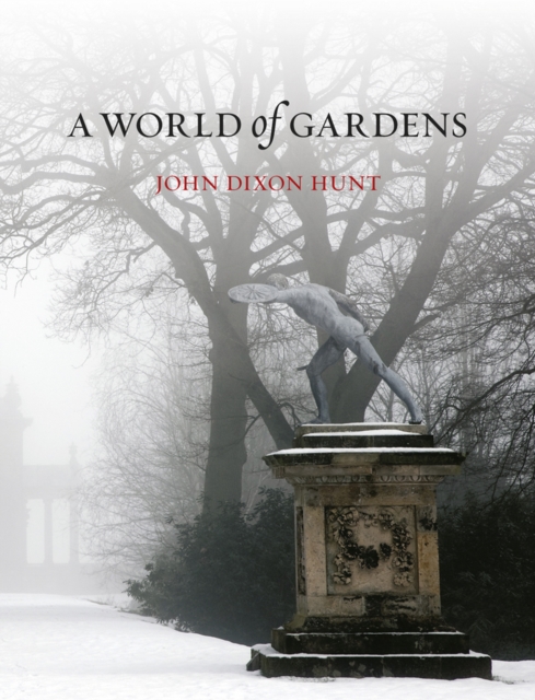 A World of Gardens, EPUB eBook