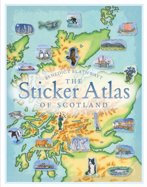 The Sticker Atlas of Scotland, Paperback / softback Book