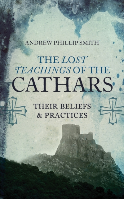Lost Teachings of the Cathars, EPUB eBook