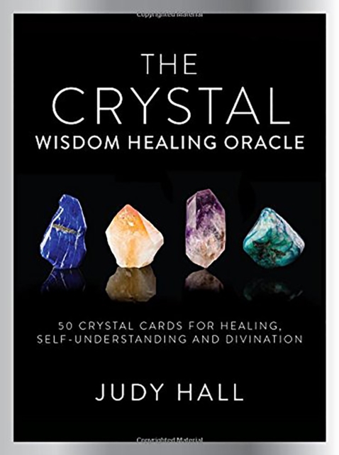 Crystal Wisdom Healing Oracle : 50 Oracle Cards for Healing, Self Understanding and Divination, Cards Book