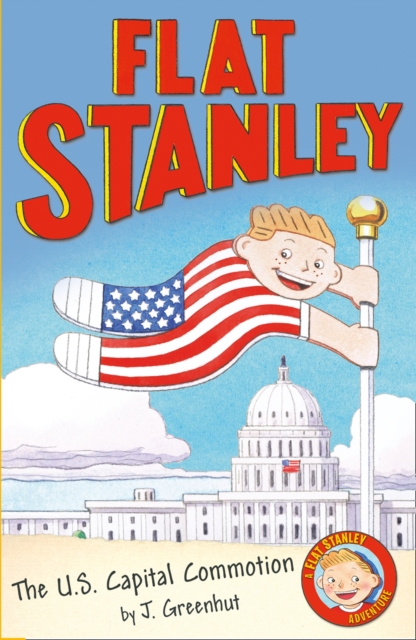 Jeff Brown's Flat Stanley: The US Capital Commotion, EPUB eBook