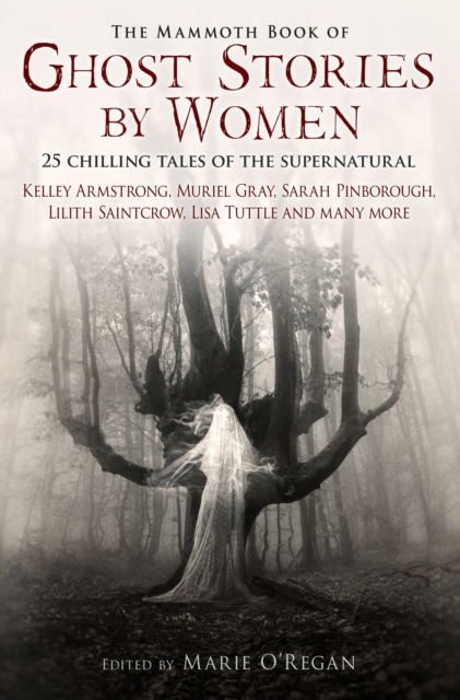 The Mammoth Book of Ghost Stories by Women, EPUB eBook