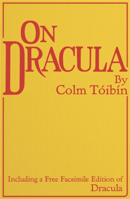 On Dracula : Including a free facsimile edition of Dracula, EPUB eBook