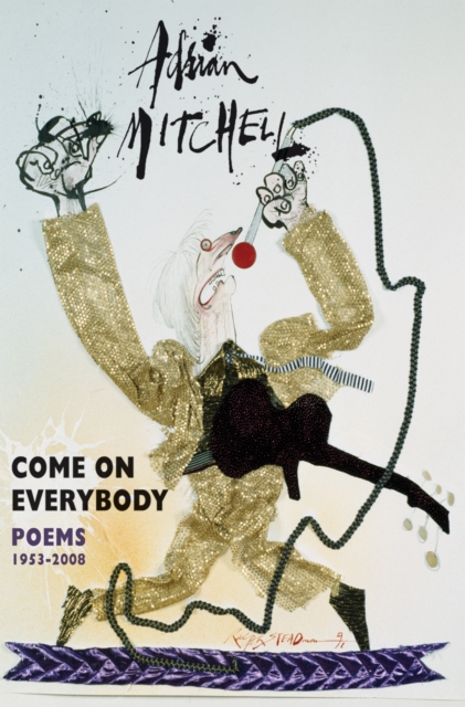 Come On Everybody : Poems 1953-2008, EPUB eBook