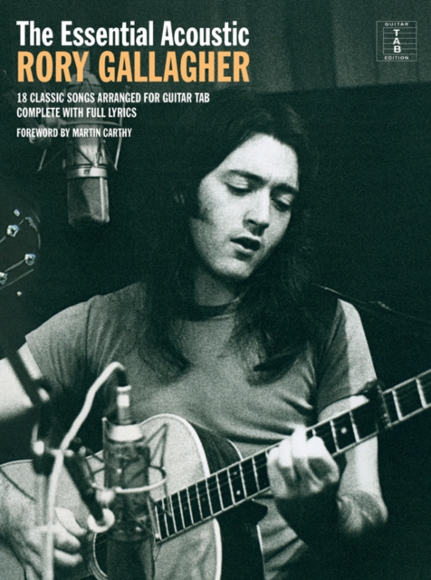 The Essential Rory Gallagher : Acoustic, Book Book