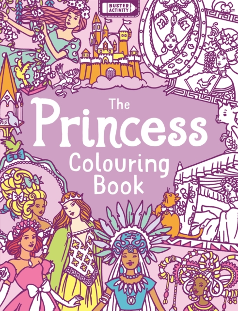 The Princess Colouring Book, Paperback / softback Book