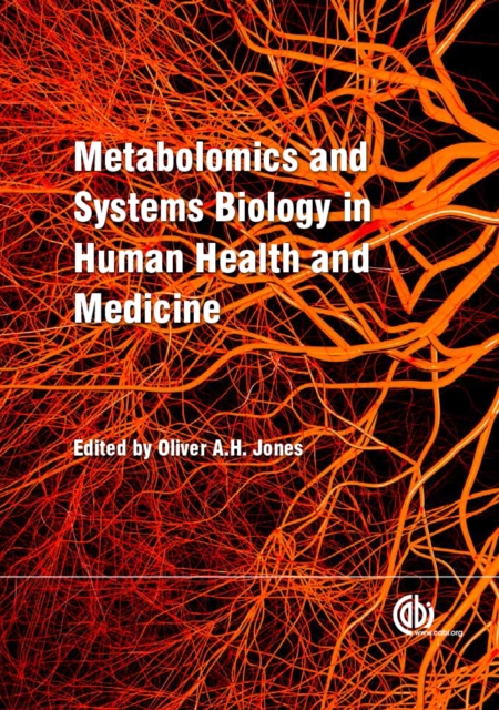 Metabolomics and Systems Biology in Human Health and Medicine, PDF eBook
